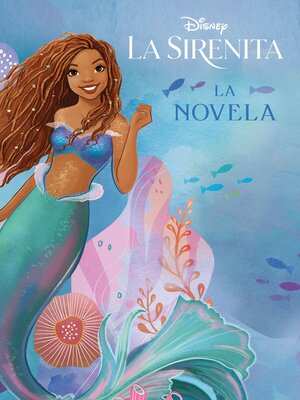 cover image of La Sirenita. La novela